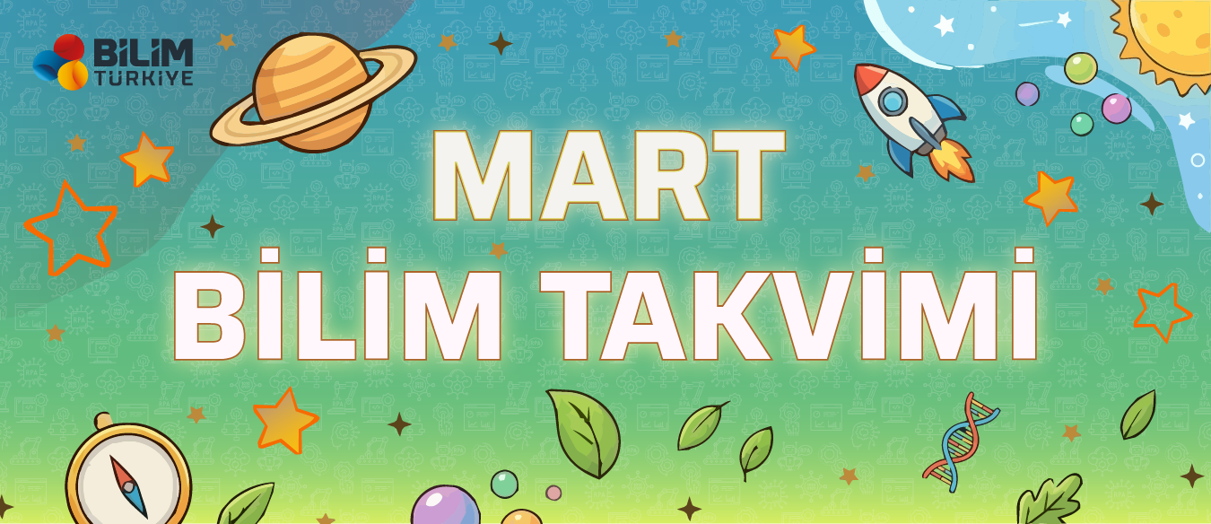 Mart Bilim Takvimi