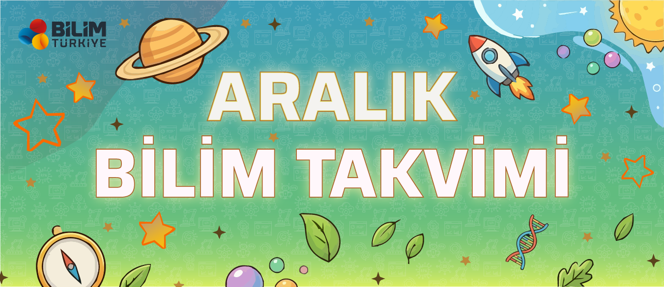 Aralık Bilim Takvimi